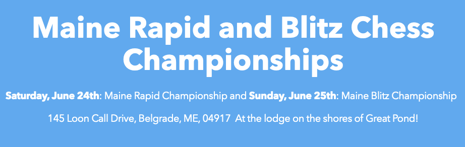 Maine Rapid and Blitz Chess Championships